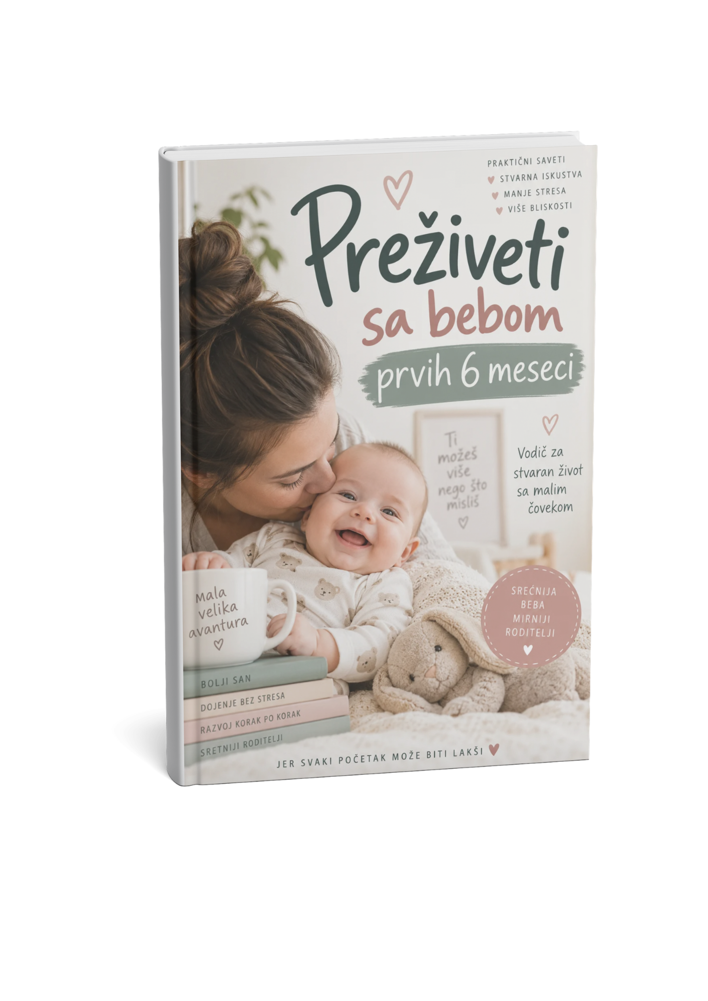 Kako preziveti sa bebom prvih 6 meseci